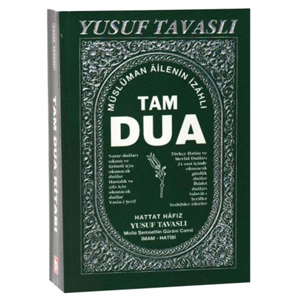 B04 - TAM DUA MÜSLÜMAN AILENIN IZAHLI - YUSUF TAVASLI